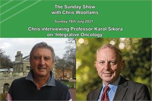 The Sunday Show 10: Professor Karol Sikora - Integrative Oncology
