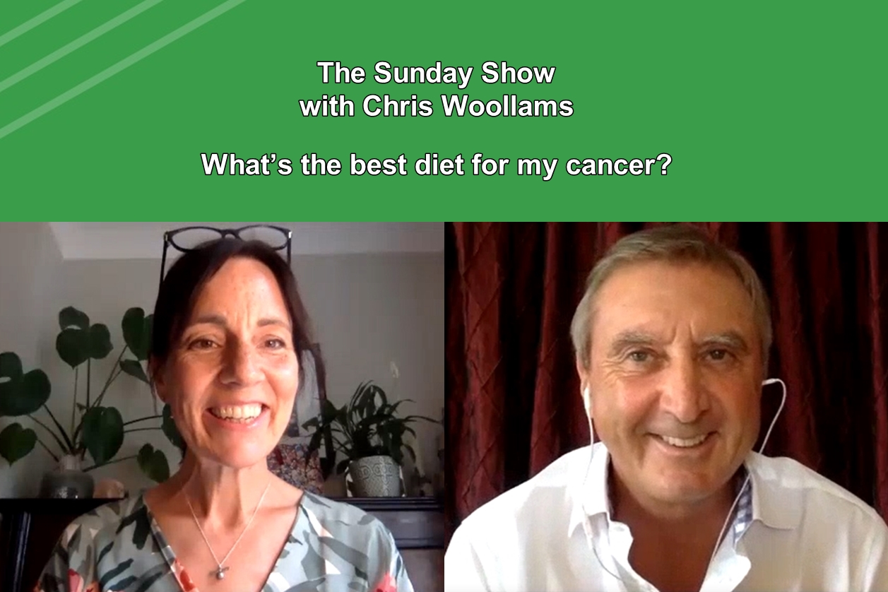 The Sunday Show 03: What’s the best diet for my cancer?